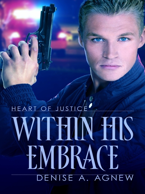 Title details for Within His Embrace by Denise A. Agnew - Available